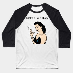 Super woman Baseball T-Shirt